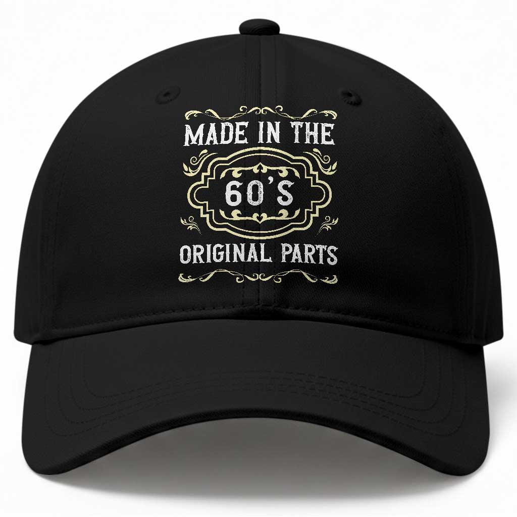 Made In The 60s Original Parts Baseball Cap Vintage Baby Boomer Gift TS12 Print Your Wear