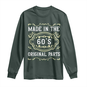 Made In The 60s Original Parts Long Sleeve Shirt Vintage Baby Boomer Gift TS12 Dark Forest Green Print Your Wear