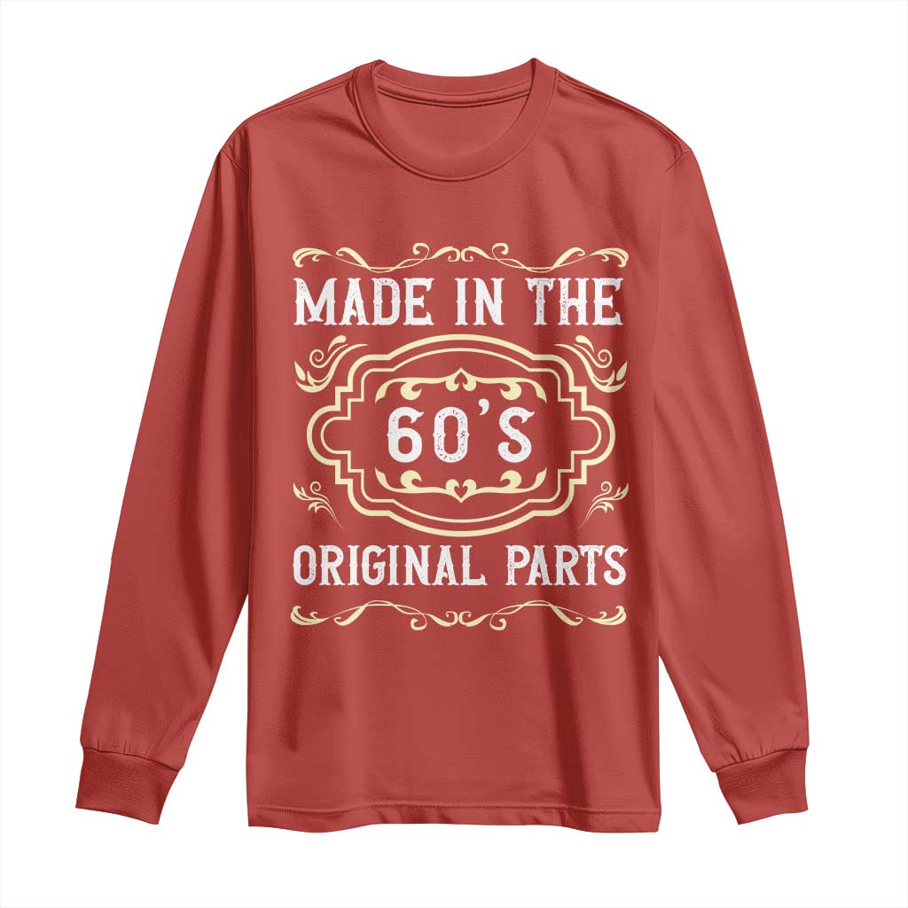 Made In The 60s Original Parts Long Sleeve Shirt Vintage Baby Boomer Gift TS12 Red Print Your Wear