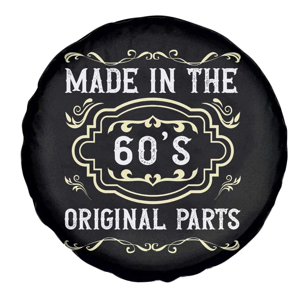 Made In The 60s Original Parts Spare Tire Cover Vintage Baby Boomer Gift TS12 Print Your Wear