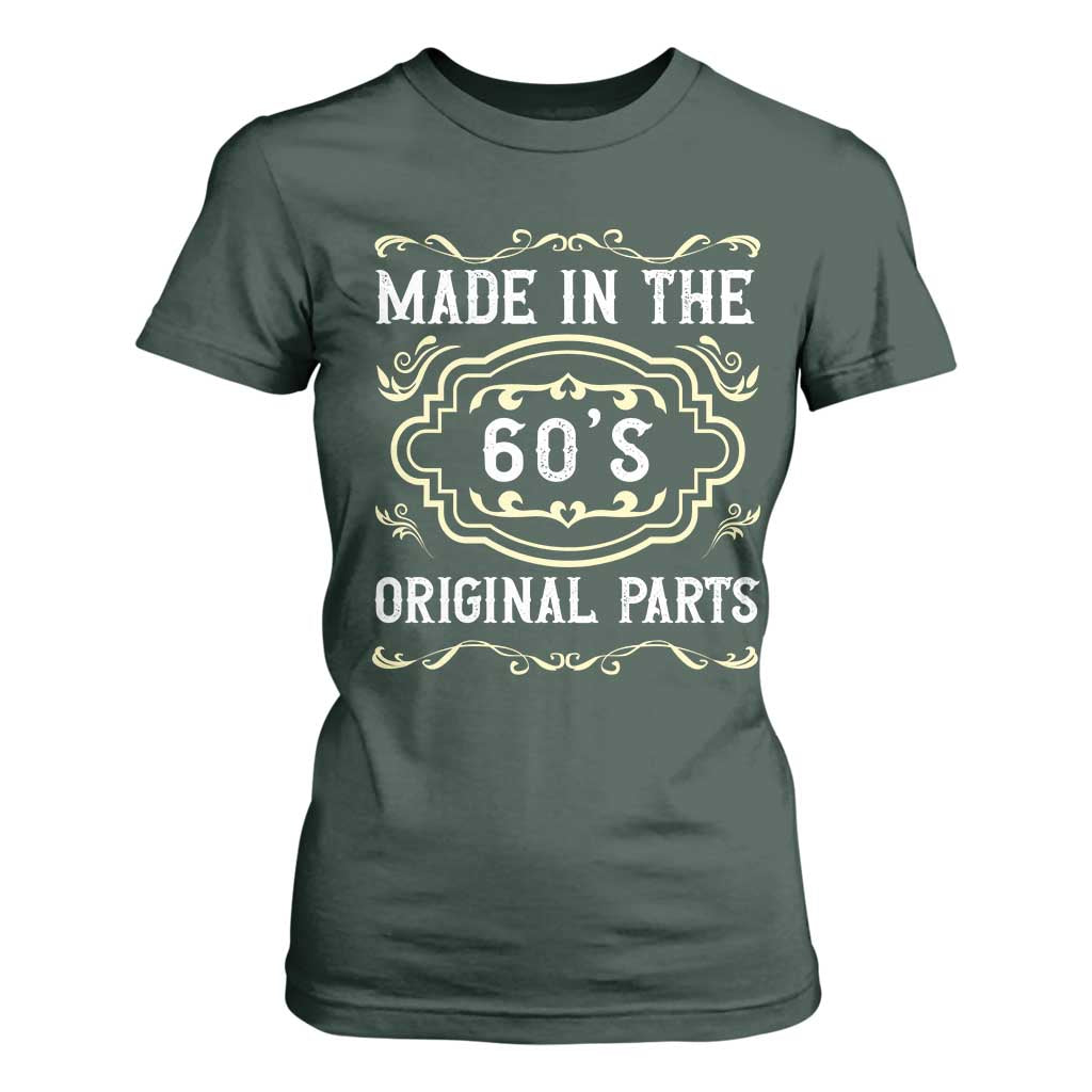 Made In The 60s Original Parts T Shirt For Women Vintage Baby Boomer Gift TS12 Dark Forest Green Print Your Wear