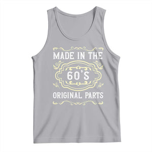 Made In The 60s Original Parts Tank Top Vintage Baby Boomer Gift TS12 Athletic Heather Print Your Wear