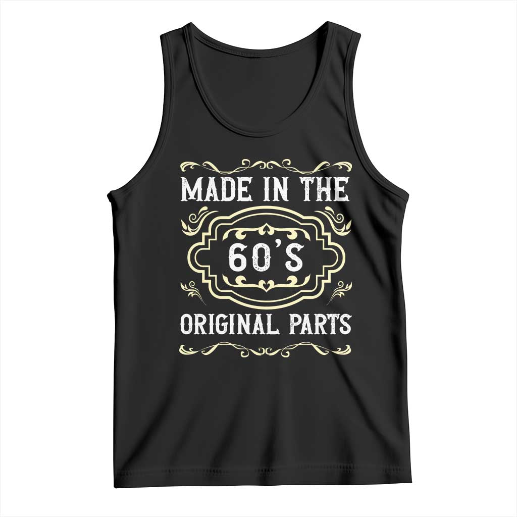 Made In The 60s Original Parts Tank Top Vintage Baby Boomer Gift TS12 Black Print Your Wear