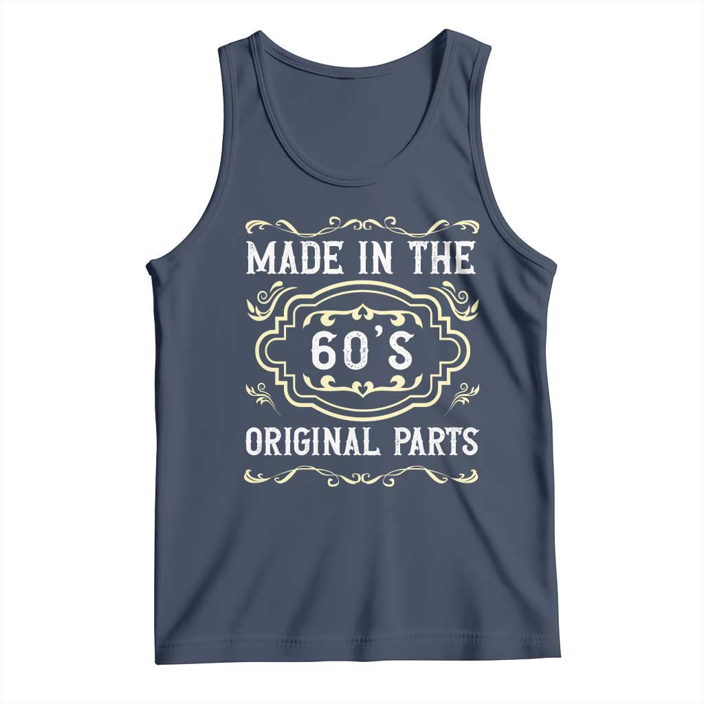 Made In The 60s Original Parts Tank Top Vintage Baby Boomer Gift TS12 Navy Print Your Wear