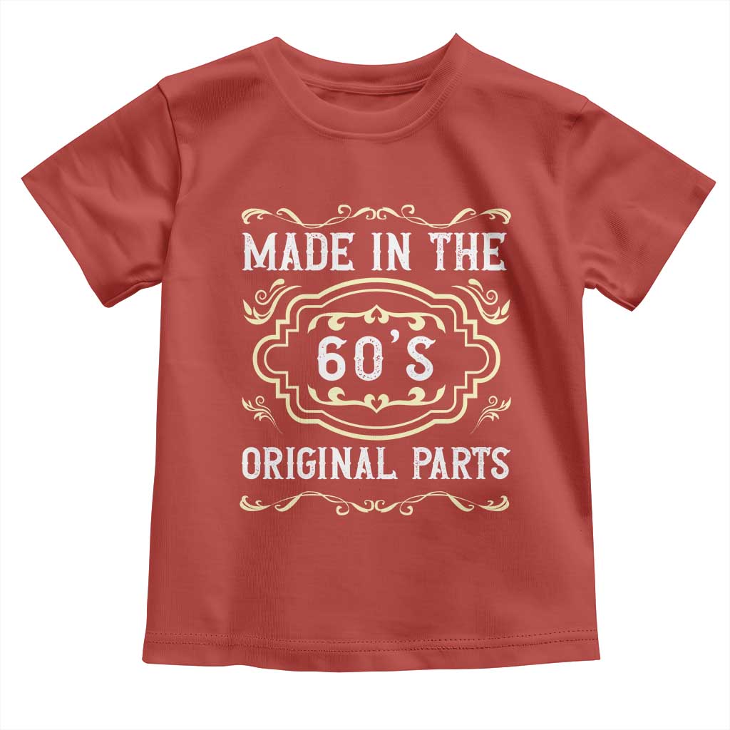 Made In The 60s Original Parts Toddler T Shirt Vintage Baby Boomer Gift TS12 Red Print Your Wear