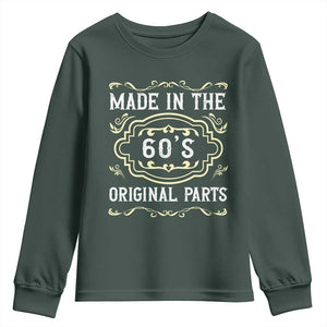 Made In The 60s Original Parts Youth Sweatshirt Vintage Baby Boomer Gift TS12 Dark Forest Green Print Your Wear