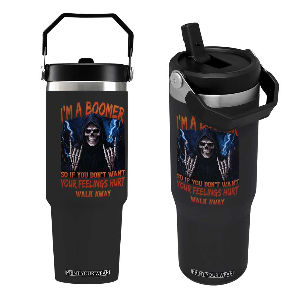 Baby Boomers Sarcastic Flip Straw Tumbler If You Dont Want Feelings Hurt Gift TS12 One Size: 30 oz Black Print Your Wear