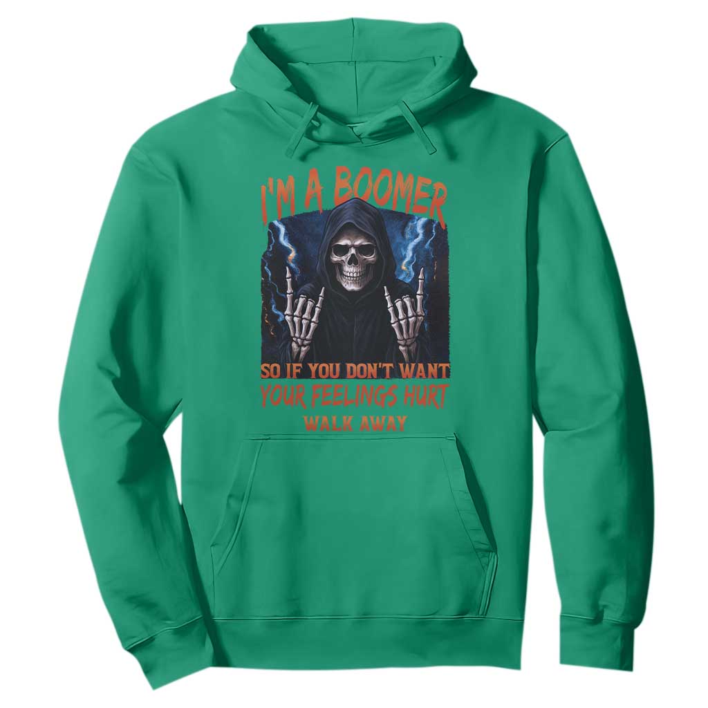 Baby Boomers Sarcastic Hoodie If You Dont Want Feelings Hurt Gift TS12 Irish Green Print Your Wear