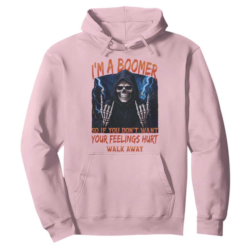 Baby Boomers Sarcastic Hoodie If You Dont Want Feelings Hurt Gift TS12 Light Pink Print Your Wear