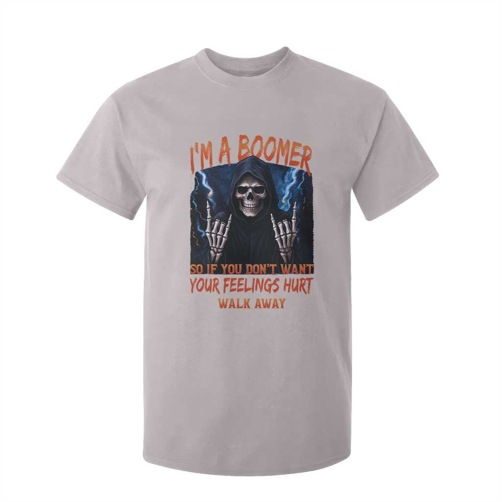 Baby Boomers Sarcastic T Shirt For Kid If You Dont Want Feelings Hurt Gift TS12 Ice Gray Print Your Wear