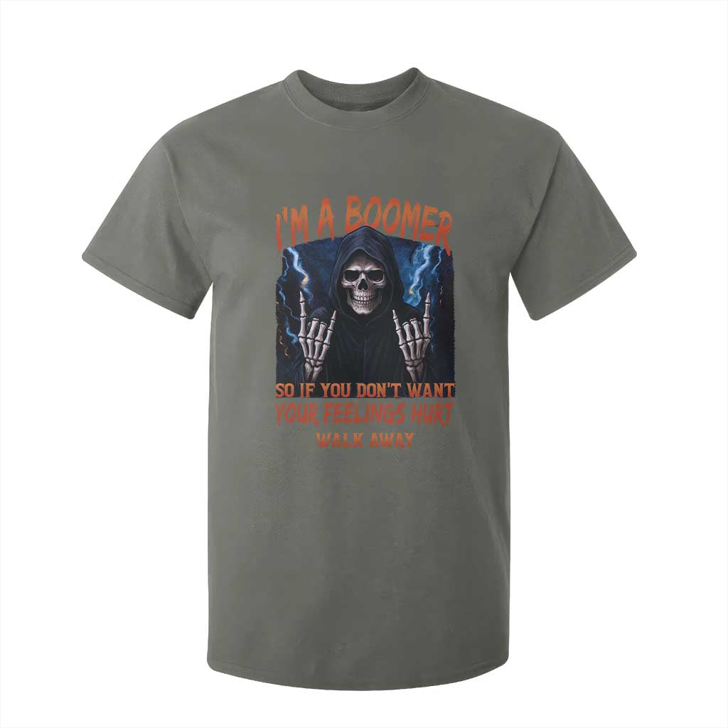 Baby Boomers Sarcastic T Shirt For Kid If You Dont Want Feelings Hurt Gift TS12 Military Green Print Your Wear