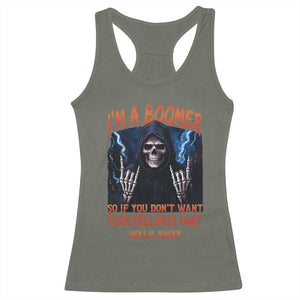 Baby Boomers Sarcastic Racerback Tank Top If You Dont Want Feelings Hurt Gift TS12 Military Green Print Your Wear