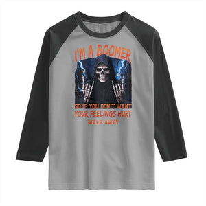 Baby Boomers Sarcastic Raglan Shirt If You Dont Want Feelings Hurt Gift TS12 Sport Gray Black Print Your Wear