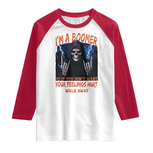 Baby Boomers Sarcastic Raglan Shirt If You Dont Want Feelings Hurt Gift TS12 White Red Print Your Wear