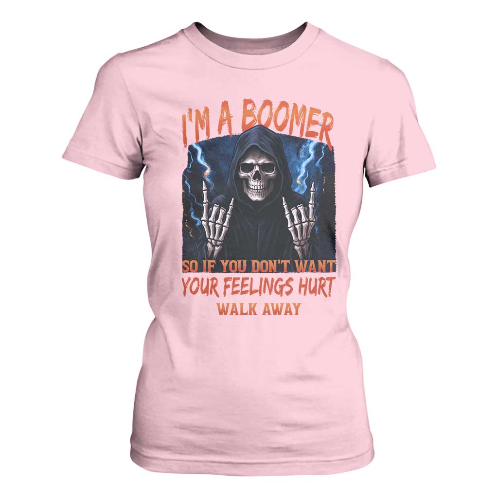 Baby Boomers Sarcastic T Shirt For Women If You Dont Want Feelings Hurt Gift TS12 Light Pink Print Your Wear