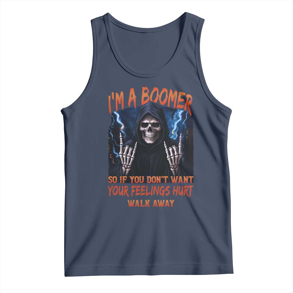 Baby Boomers Sarcastic Tank Top If You Dont Want Feelings Hurt Gift TS12 Navy Print Your Wear
