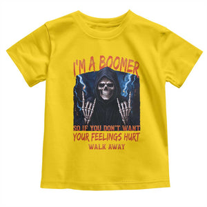Baby Boomers Sarcastic Toddler T Shirt If You Dont Want Feelings Hurt Gift TS12 Daisy Print Your Wear