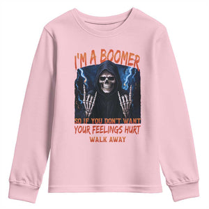 Baby Boomers Sarcastic Youth Sweatshirt If You Dont Want Feelings Hurt Gift TS12 Light Pink Print Your Wear