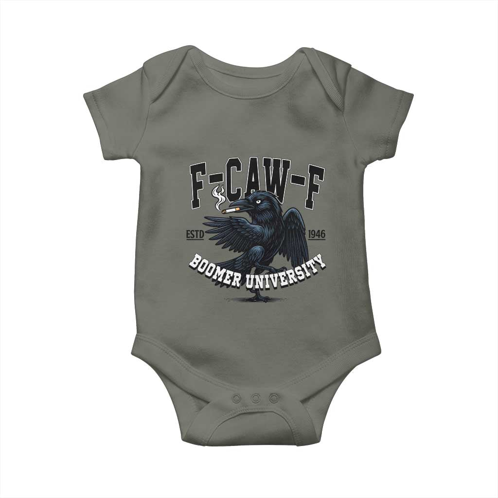 F Caw F Baby Onesie Baby Boomer University Funny Gift TS12 Military Green Print Your Wear