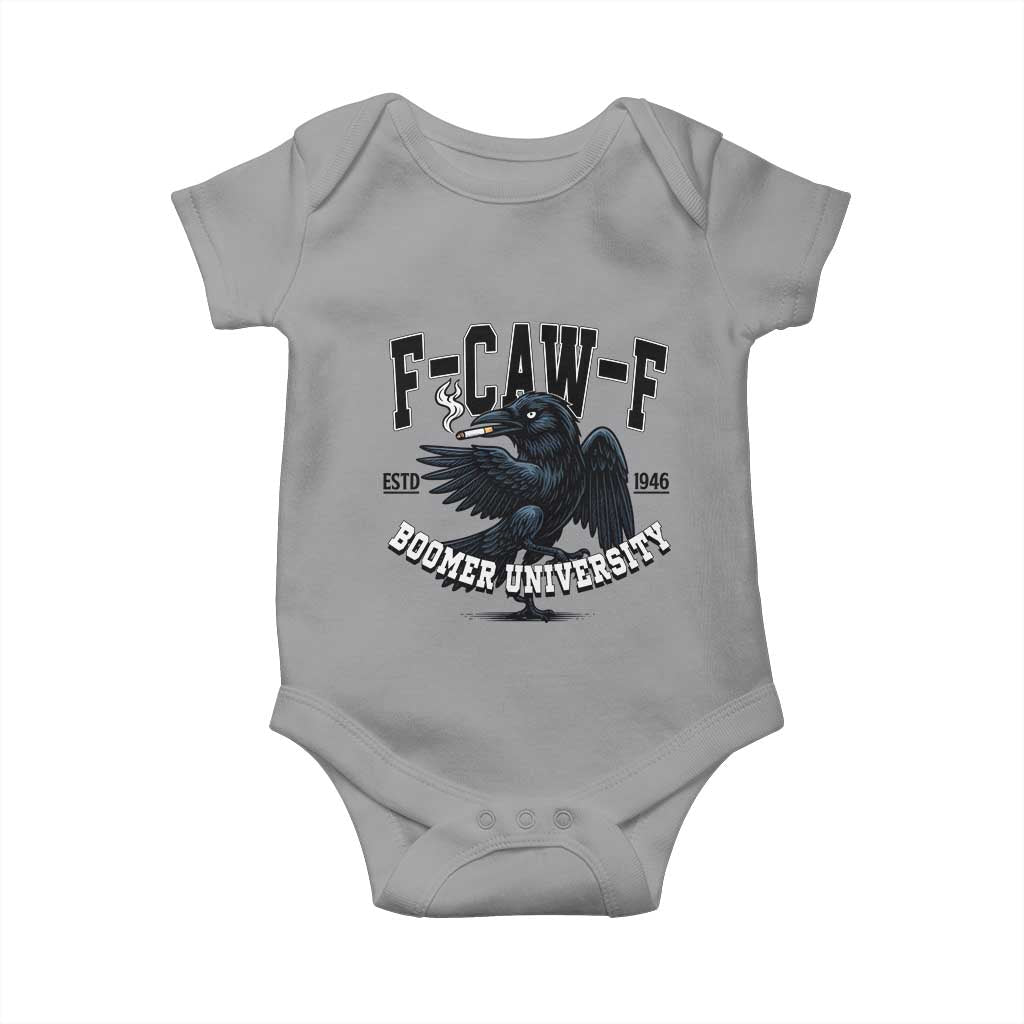 F Caw F Baby Onesie Baby Boomer University Funny Gift TS12 Sport Gray Print Your Wear