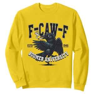 F Caw F Sweatshirt Baby Boomer University Funny Gift TS12 Daisy Print Your Wear