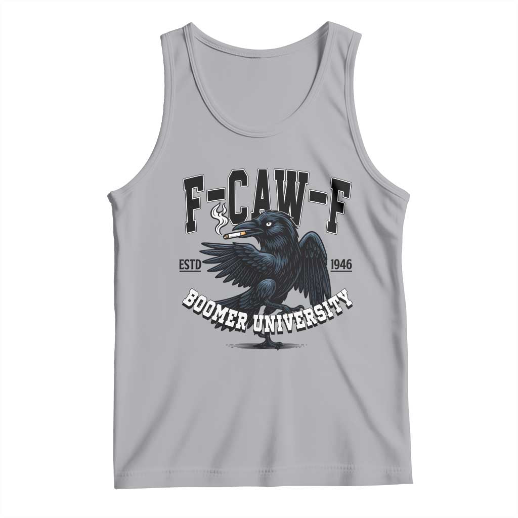 F Caw F Tank Top Baby Boomer University Funny Gift TS12 Athletic Heather Print Your Wear