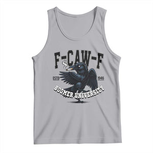 F Caw F Tank Top Baby Boomer University Funny Gift TS12 Athletic Heather Print Your Wear