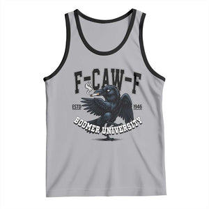 F Caw F Tank Top Baby Boomer University Funny Gift TS12 Athletic Heather Black Print Your Wear