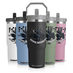 F Caw F Flip Straw Tumbler Baby Boomer University Funny Gift TS12 Print Your Wear