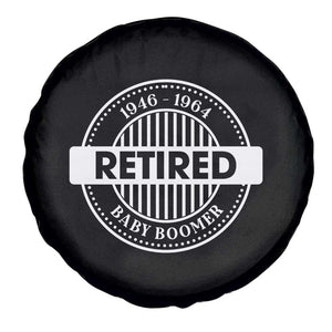 Funny Retired Baby Boomer Generation Gift Spare Tire Cover TS12 Print Your Wear