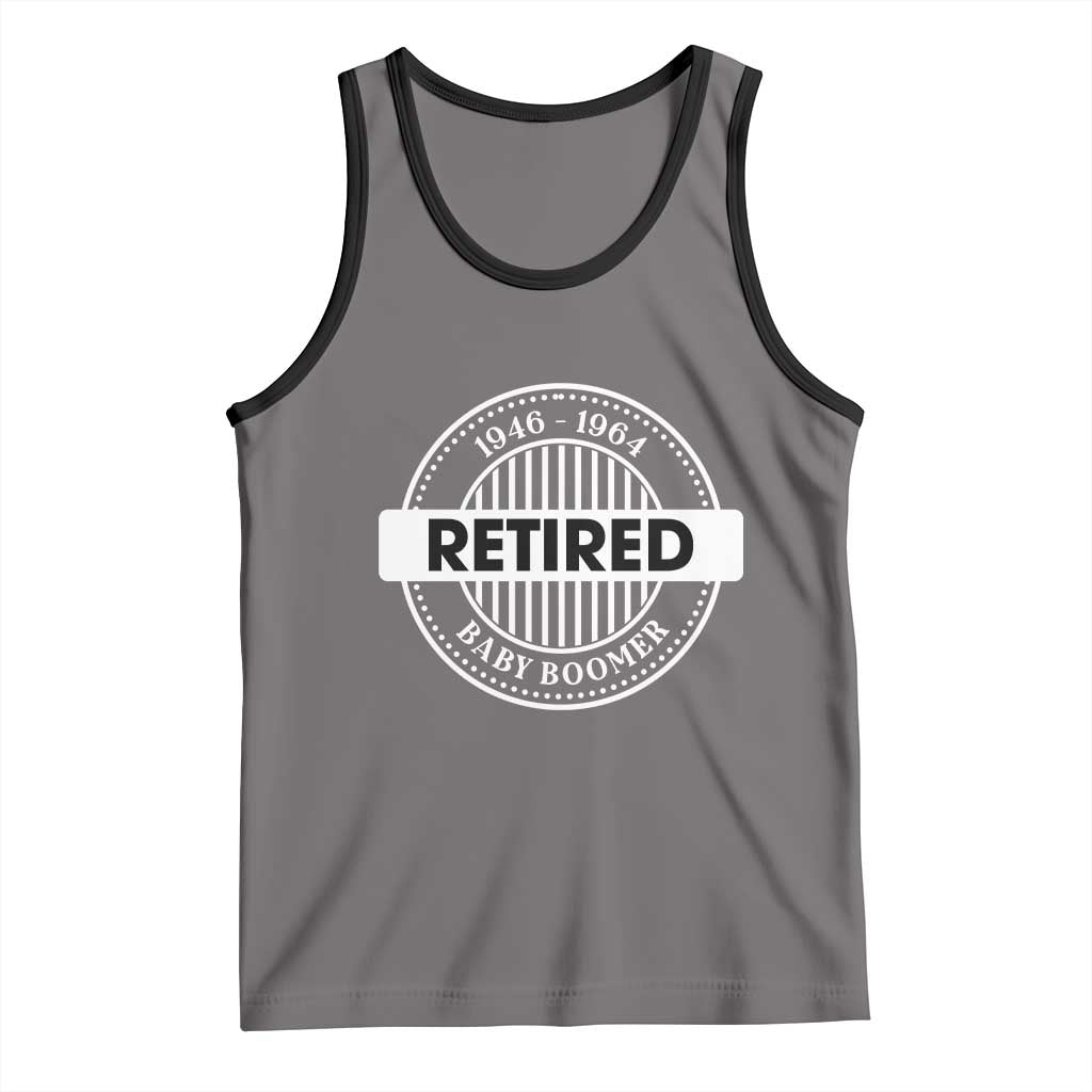 Funny Retired Baby Boomer Generation Gift Tank Top TS12 Deep Heather Black Print Your Wear