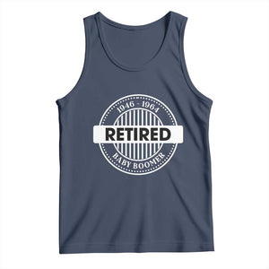 Funny Retired Baby Boomer Generation Gift Tank Top TS12 Navy Print Your Wear