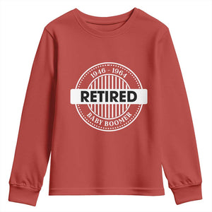 Funny Retired Baby Boomer Generation Gift Youth Sweatshirt TS12 Red Print Your Wear