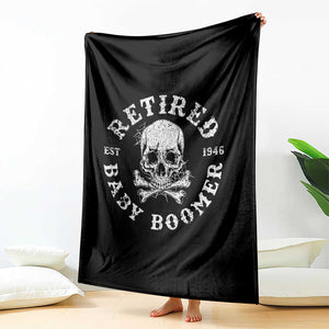 Funny Baby Boomer Retirement Throw Blanket Gift For Generation TS12 Print Your Wear