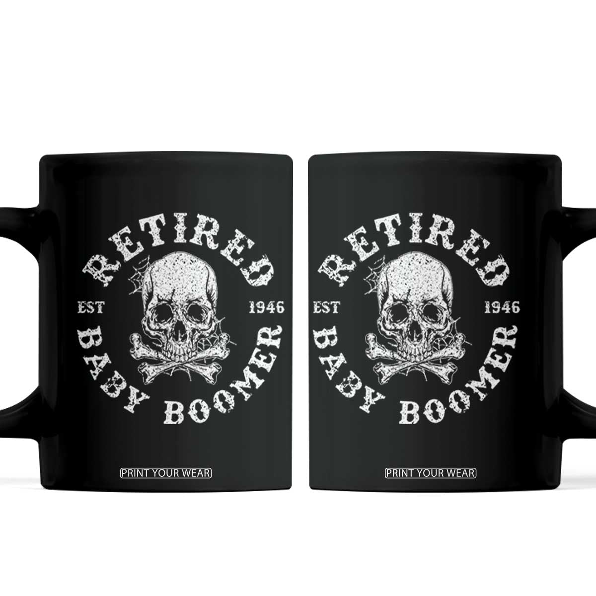 Funny Baby Boomer Retirement Coffee Mug Gift For Generation TS12 Black Print Your Wear