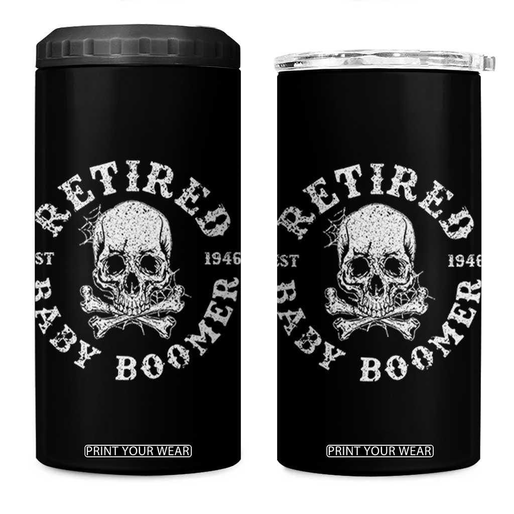 Funny Baby Boomer Retirement 4 in 1 Can Cooler Tumbler Gift For Generation TS12 One Size: 16 oz Black Print Your Wear