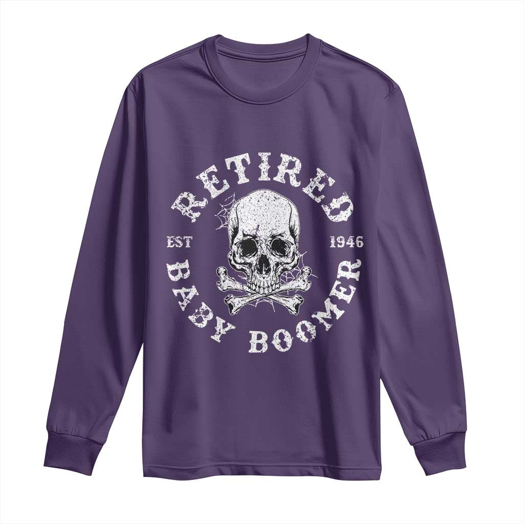 Funny Baby Boomer Retirement Long Sleeve Shirt Gift For Generation TS12 Purple Print Your Wear