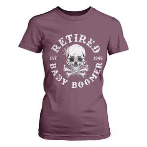 Funny Baby Boomer Retirement T Shirt For Women Gift For Generation TS12 Maroon Print Your Wear
