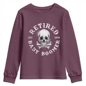 Funny Baby Boomer Retirement Youth Sweatshirt Gift For Generation TS12 Maroon Print Your Wear