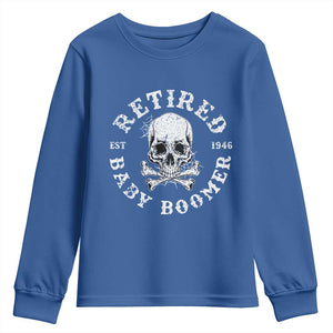 Funny Baby Boomer Retirement Youth Sweatshirt Gift For Generation TS12 Royal Blue Print Your Wear
