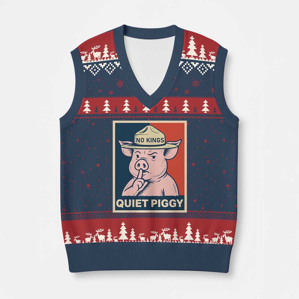 Funny No Kings Quiet Piggy Meme V-Neck Knit Sweater Vest Political Humor Gift TS12 Navy Red Print Your Wear