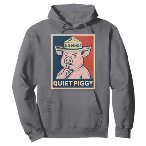 Funny No Kings Quiet Piggy Meme Hoodie Political Humor Gift TS12 Charcoal Print Your Wear