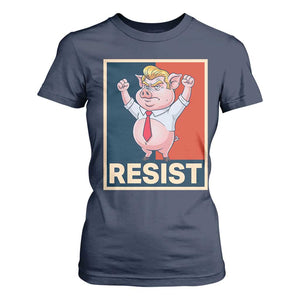 Funny Freedom Pig Resistance Movement Political Satire Meme Gift T Shirt For Women TS12 Navy Print Your Wear