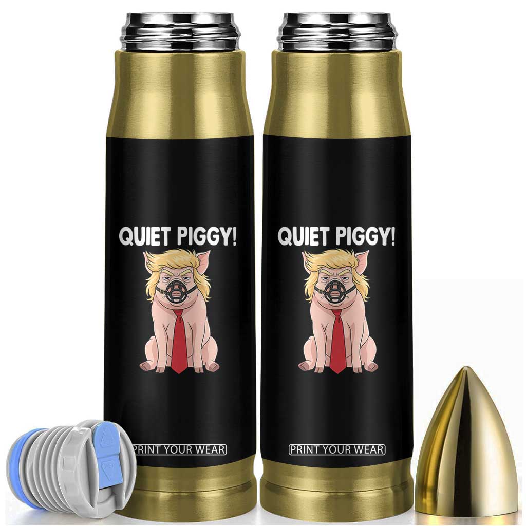 Quiet Quiet Piggy Bullet Tumbler Funny Sarcastic Political Anti Authoritarian TS12 Black Print Your Wear