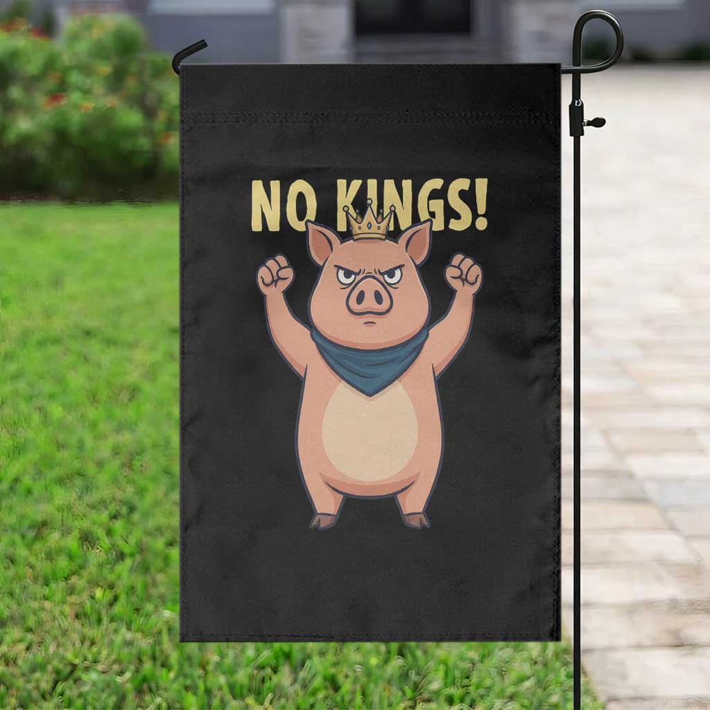 No Kings Pig Garden Flag Resistance Movement Anti Authoritarian Gift TS12 Print Your Wear