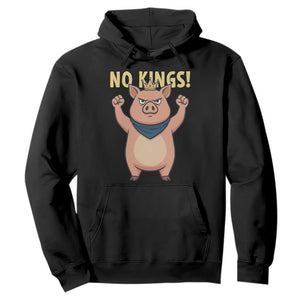 No Kings Pig Hoodie Resistance Movement Anti Authoritarian Gift TS12 Black Print Your Wear
