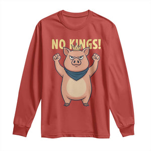 No Kings Pig Long Sleeve Shirt Resistance Movement Anti Authoritarian Gift TS12 Red Print Your Wear