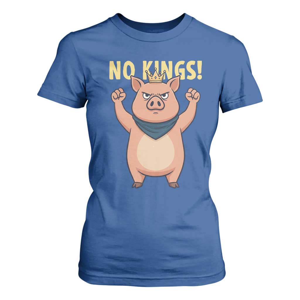 No Kings Pig T Shirt For Women Resistance Movement Anti Authoritarian Gift - Print Your Wear