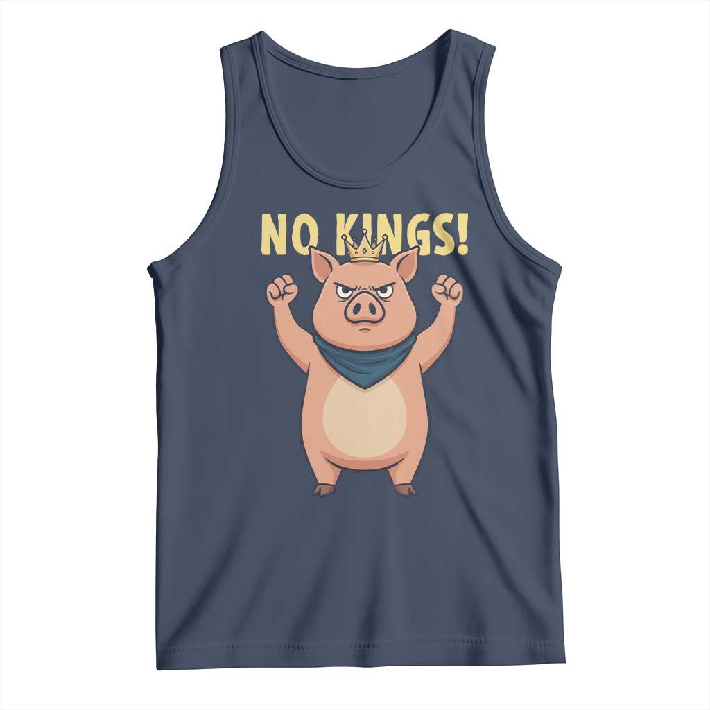 No Kings Pig Tank Top Resistance Movement Anti Authoritarian Gift TS12 Navy Print Your Wear