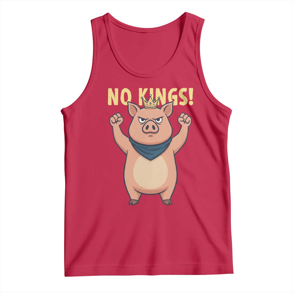 No Kings Pig Tank Top Resistance Movement Anti Authoritarian Gift TS12 Red Print Your Wear
